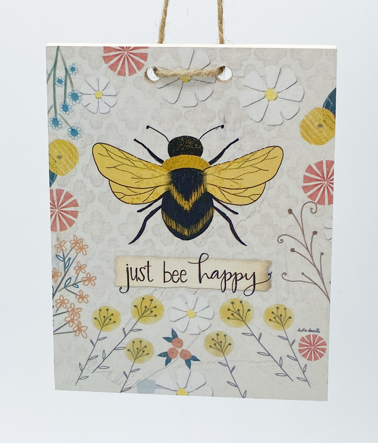 Just Bee Happy Wall Hanging