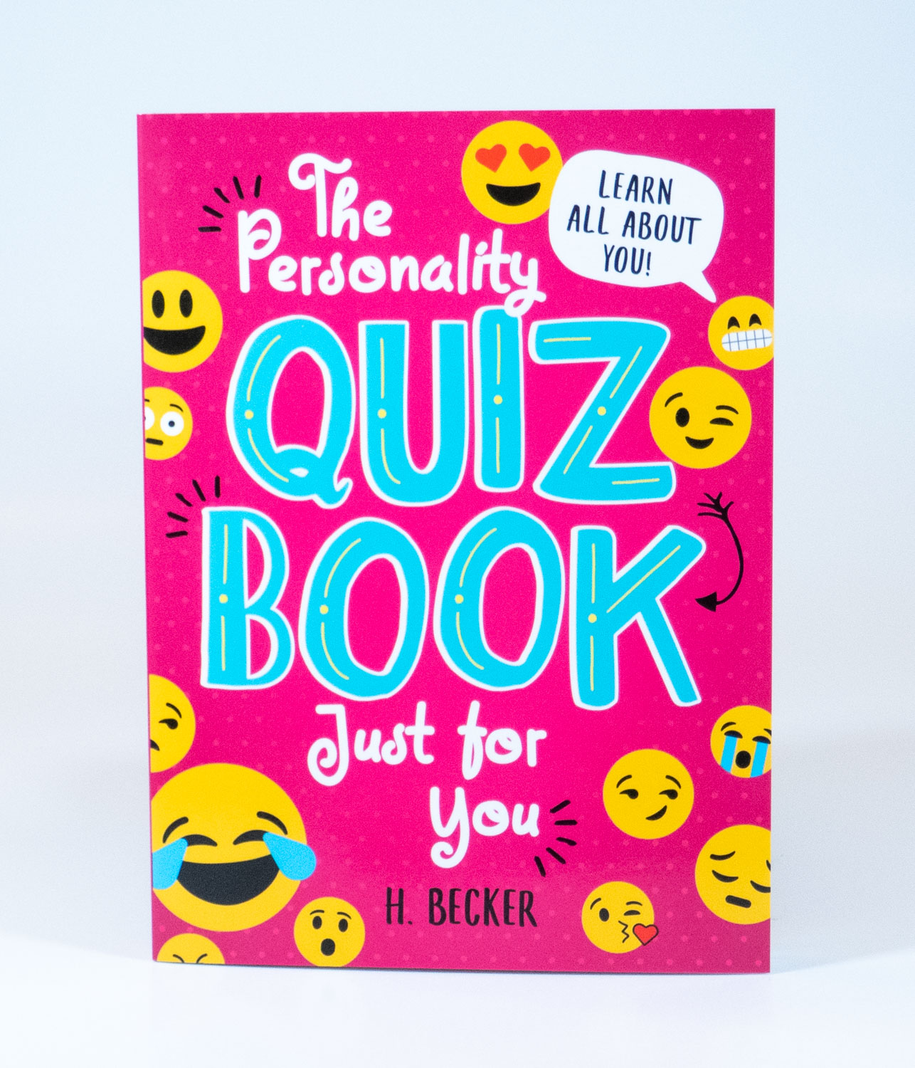 The Personality Quiz Book Just for You | By H. Becker